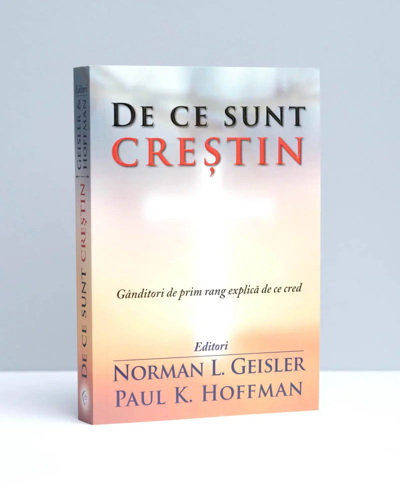 DE CE SUNT CREȘTIN